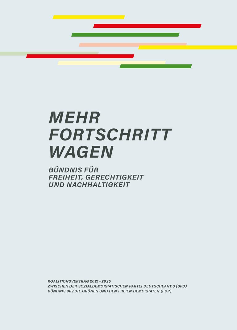 MEHR FORTSCHRITT WAGEN: BÜNDNIS FÜR FREIHEIT, GERECHTIGKEIT UND NACHHALTIGKEIT