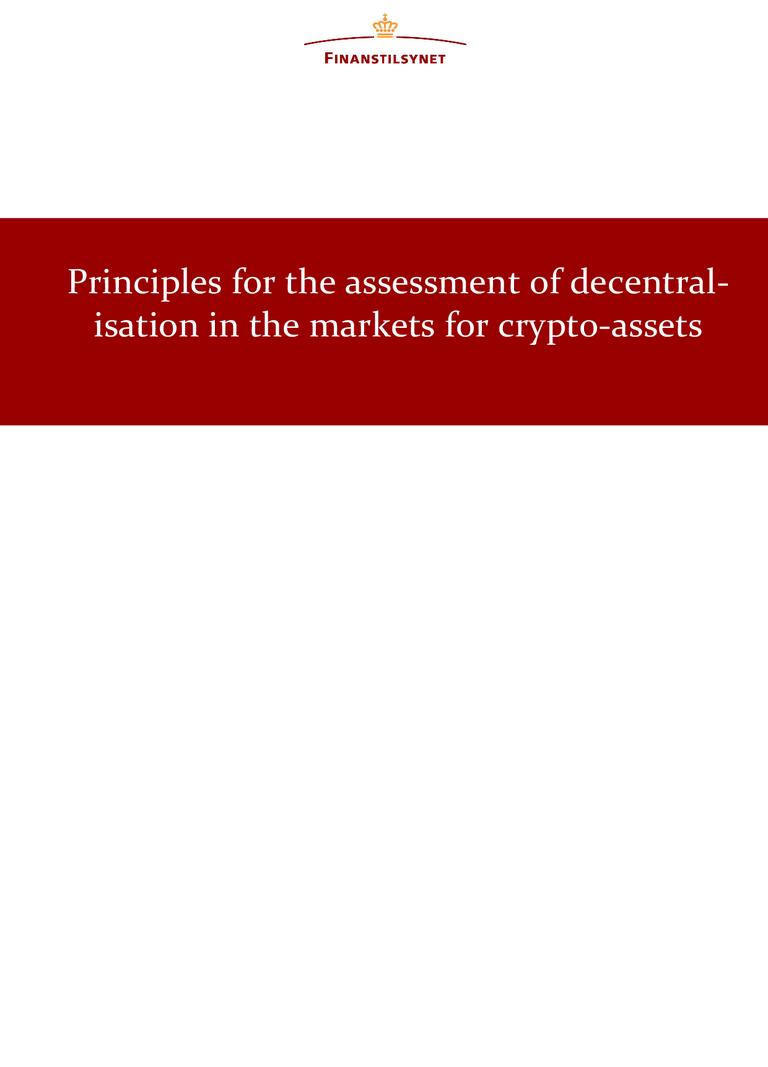 Principles for the assessment of decentralisation in the markets for crypto-assets